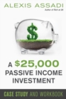 Image for A $25,000 Passive Income Investment