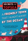 Image for A Friendly Town That&#39;s Almost Always by the Ocean!
