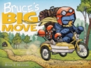 Image for Bruce&#39;s Big Move-A Mother Bruce Book