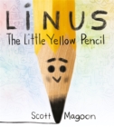 Image for Linus The Little Yellow Pencil