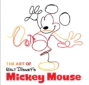 Image for The Art Of Walt Disney&#39;s Mickey Mouse