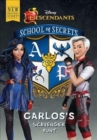 Image for School of Secrets: Carlos&#39;s Scavenger Hunt (Disney Descendants)