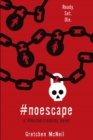 Image for #noescape