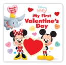 Image for Disney Baby: My First Valentine&#39;s Day
