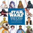 Image for Star Wars Who&#39;s Who in the Galaxy (A Character Storybook)