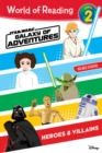 Image for World of Reading: Star Wars Galaxy of Adventures: Heroes &amp; Villains (Level 2)