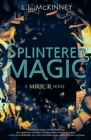 Image for Splintered Magic