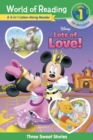 Image for World of Reading: Disney&#39;s Lots of Love Collection 3-in-1 Listen Along Reader-Level 1