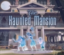 Image for Disney Parks Presents The Haunted Mansion