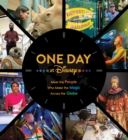 Image for One day at Disney  : meet the people who make the magic across the globe