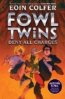 Image for Fowl Twins Deny All Charges (A Fowl Twins Novel, Book 2)