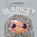 Image for Blanket : Journey to Extreme Coziness