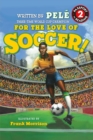 Image for For the love of soccer!