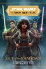 Image for Star Wars The High Republic: Out Of The Shadows