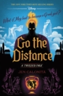 Image for Go the Distance-A Twisted Tale