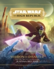 Image for Star Wars The High Republic: Mission To Disaster