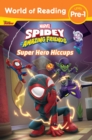 Image for Spidey and his amazing friends super hero hiccups