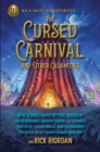 Image for The cursed carnival and other calamities  : new stories about mythic heroes