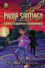 Image for Rick Riordan Presents Paola Santiago And The Sanctuary Of Shadows