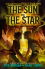 Image for From the World of Percy Jackson: The Sun and the Star