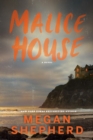 Image for Malice House