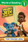 Image for World of Reading: Star Wars: Young Jedi Adventures: The Young Jedi