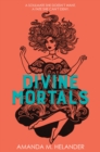 Image for Divine Mortals