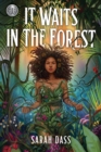 Image for Rick Riordan Presents: It Waits in the Forest