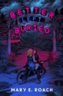 Image for Better left buried
