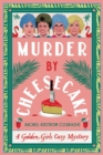 Image for Murder by Cheesecake