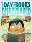 Image for Day the Books Disappeared, The