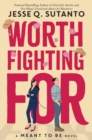Image for Worth Fighting for