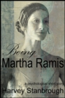 Image for Being Martha Ramis