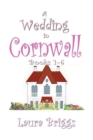 Image for A Wedding in Cornwall (Books 1-6)