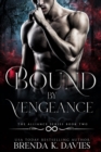 Image for Bound by Vengeance (The Alliance, Book 2)