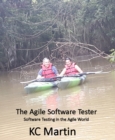 Image for Agile Software Tester: Software Testing in the Agile World