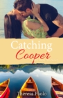 Image for Catching Cooper (Red Maple Falls, #4)