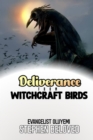 Image for Deliverance From Witchcraft Birds