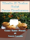 Image for Ricette Di Cucina Dolci Senza Zuccherare Come Tante Poesie