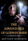 Image for Adventures of Godwin Hood: A Wanted Man