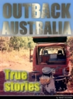 Image for Outback Australia: True Stories - Vol. 2