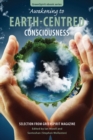 Image for Awakening to Earth-Centred Consciousness: Selection from GreenSpirit Magazine