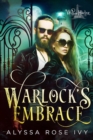 Image for Warlock&#39;s Embrace (Willow Harbor #6)