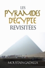 Image for Les Pyramides D&#39;Egypte Revisitees