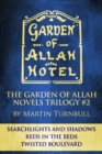 Image for Garden of Allah Novels Trilogy #2 (&quot;Searchlights and Shadows&quot; - &quot;Reds in the Beds&quot; - &quot;Twisted Boulevard&quot;)