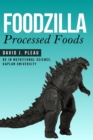 Image for Foodzilla: Processed Foods