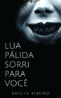 Image for Lua Palida sorri para voce