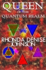 Image for Queen of the Quantum Realm: Book1 of the Nanosia Series
