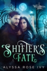 Image for Shifter&#39;s Fate (Willow Harbor #1)