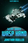 Image for Silent Order: Wasp Hand